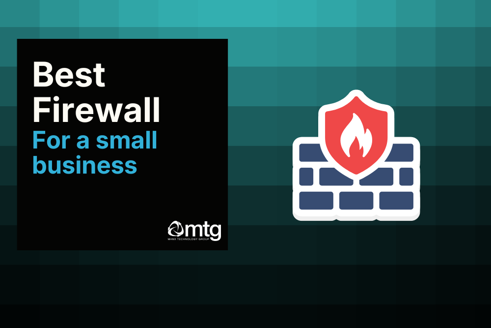 Best firewall for a small business